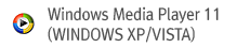 Windows Media Player 11 (WINDOWS XP/VISTA) 
